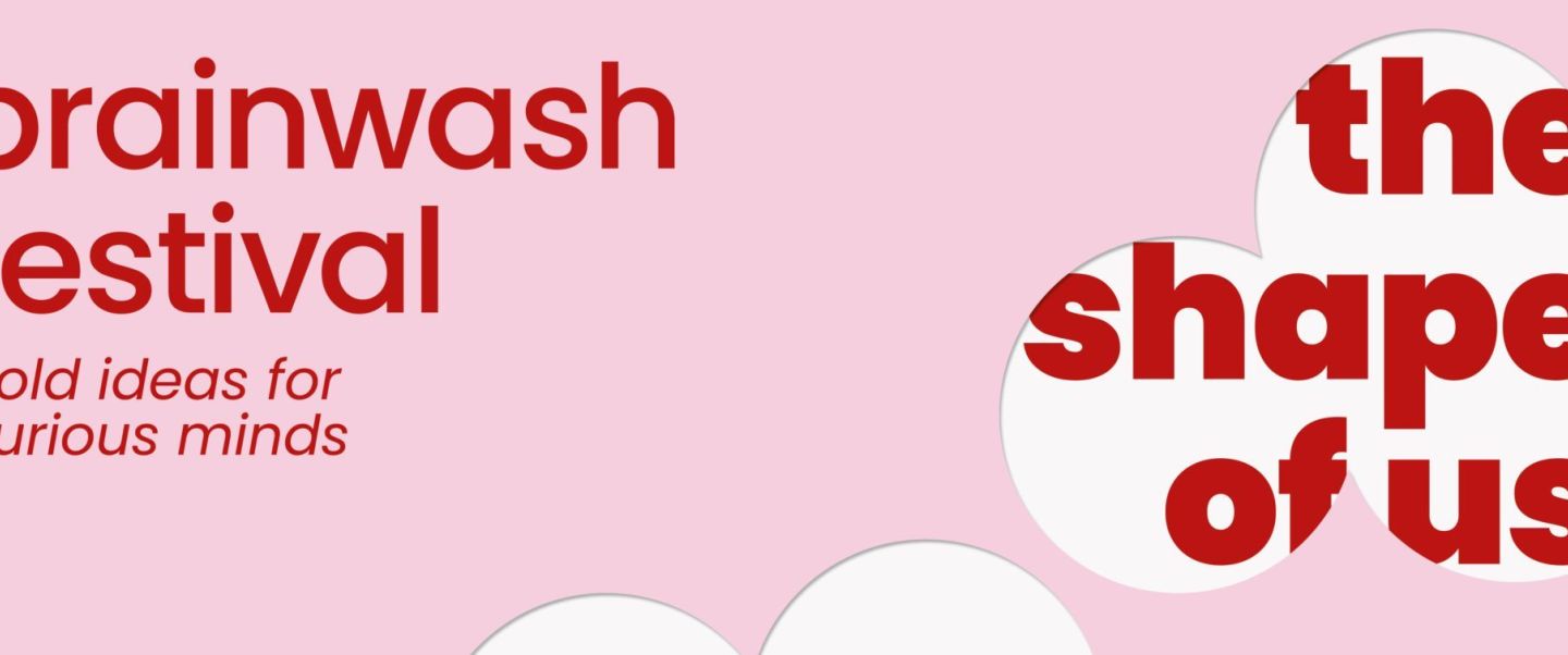 Brainwash Festival